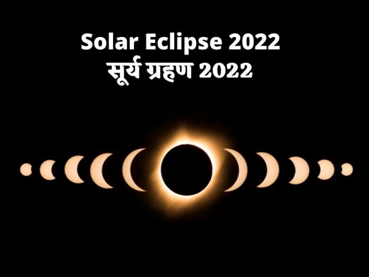 Solar Eclipse 2022